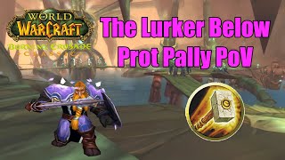 The Lurker Below Prot Paladin PoV - TBC Classic Phase 2