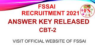 FSSAI CBT-2 ANSWER KEYS RELEASED | CFSO/TO | FSSAI RECRUITMENT 2021-22 | FOOD SCIENCE