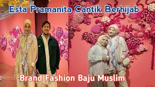 Menjadi Brand Baju Muslim Membuat Esta Berhijab Saat Lagi Menjalani Photoshoot | Esta Cantik Banget