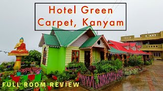 Hotel Green Carpet Kanyam | Best Hotel Kanyam | Kanyam Tour