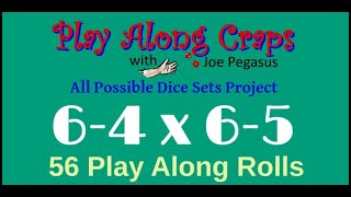 6-4x6-5 Dice Set at Soft Table BONUS