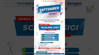 Scaling Gigi Harga Spesial September Sehat