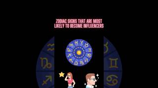 Zodiac Signs Most Likely To Become An Influencer