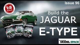 Official Build Your Own Jaguar E-type Build Diary - Issue 96