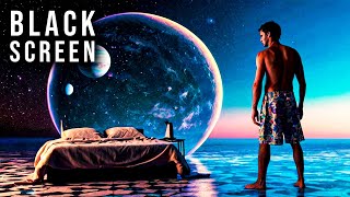 Surrender To The Experience And Discover Parallel Dimensions | Black Screen Sleep Hypnosis Music