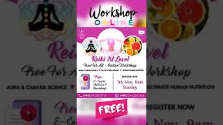 Reiki 1st Level | Free Workshop | Reiki Healing Foundation