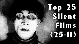 Top 25 Favourite Silent Films Part One (25-11)