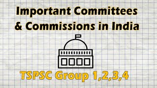 Important Committees and Commissions in india || Indian Polity - TSPSC Group 1,2,3,4