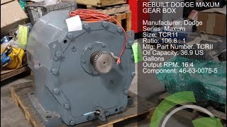 Green Industrial Quick Take - REBUILT DODGE MAXUM GEAR BOX SIZE TCR11 106.8:1 46-63-0075-5 For Sale