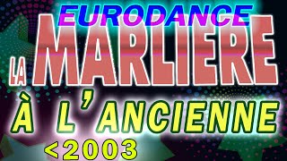 La Marlière : Simulation 45 minutes de discothèque (Dance techno 1997 à 2003)