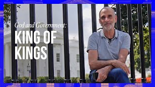 God and Government: King of Kings