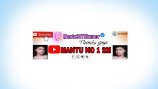 Mantu No 1 2M Live Stream