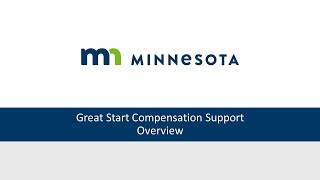 Great Start Compensation Support Overview