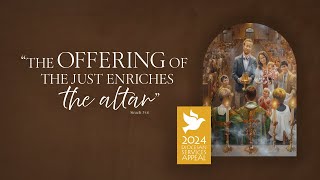 Diocesan Services Appeal 2024: "The Offering of the Just Enriches the Altar"