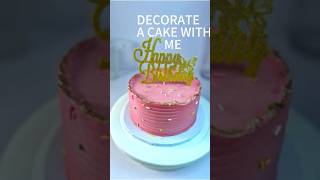 Simple Cake Decorating in 1 Minute #CakeDecorating#CakeArt#bakingtips #Shorts