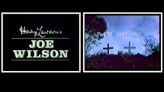 Joe Wilson (1988-TV Miniseries) Part III: No Regrets