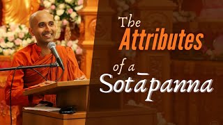 The Attributes of a Sotāpanna—Paṭhamaanāthapiṇḍika Sutta SN 55 26