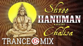 Shri Hanuman Chalisa - Trance Mix Version | PSY Trance - Karaoke |  GodDrug