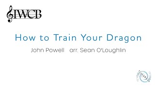 How To Train Your Dragon - John Powell - IWCB