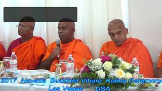 2017 Nevada Buddhist Vihara Katina Ceremony Full Video