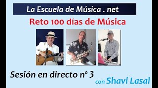 Reto 100 días de Música (Sesión 3)