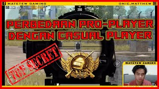 PERBEDAAN PRO PLAYER DENGAN CASUAL PLAYER ?! - PUBG MOBILE INDONESIA