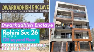 Dwarkadhish Enclave 125 sq yard Floor | Rohini Sector 26 | Builder Floor with Stilt Parking & Lift