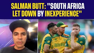 Salman Butt: "South Africa Let Down By Inexperience" | IND vs SA | T20 World Cup Final