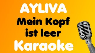 AYLIVA • Mein Kopf ist leer • Karaoke