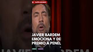 Javier BARDEM se emociona en pleno discurso!!