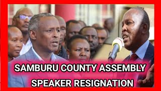 Samburu County Assembly Speaker resigned