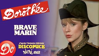 Dorothée - Brave Marin | Discopuce | LE JARDIN DES CHANSONS