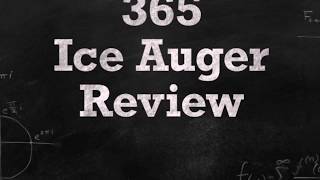 Ice Auger Review