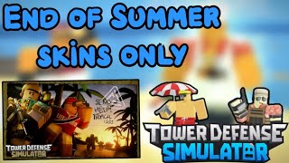 End Of Summer Skins only challenge | Tower Defense Simulator