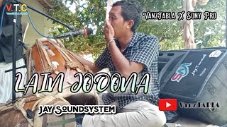 Lain Jodona _ ' VanzTabla Feat Sony Pro _ Veesion Bajidor ‼️