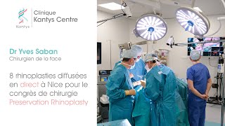 8 opérations de rhinoplastie retransmises en live à Nice pour le congrès "Préservation Rhinoplasty"