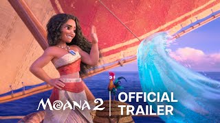 Moana 2 | Official Trailer | Disney Animation