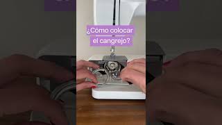 ¿Cómo colocar el cangrejo en tu máquina de coser?