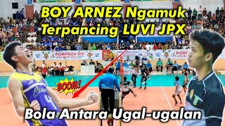 Wed4n !!! BOY ARNEZ Terpancing emosi oleh LUVI JPX, Boy Arnez lakukan Spike Bola antara Ugal-ugalan