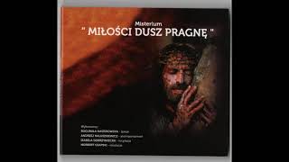 Misterium "Miłości dusz pragnę"