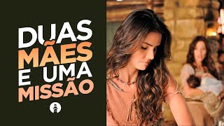 DUAS MÃES E UMA MISSÃO | 12/05/2024