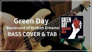 Green day - Boulevard of broken dreams (Bass cover & Tab) #019