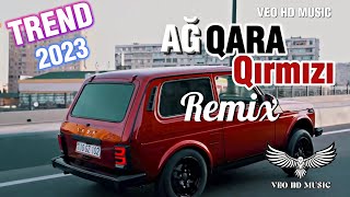 VEO HD MUSIC - Ag Qara Qirmizi (Yeni 2023)