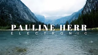 Pauline Herr - Selfish | Electronic