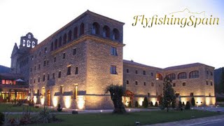 Fly Fishing Hotel - Spa in Spain - Pyrenees