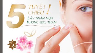 Học Spa để thành công-Bài 5 Hướng dẫn nặn mụn bằng bông tăm