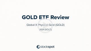 Stockspot Review GOLD ETF (Global X Physical Gold ETF)