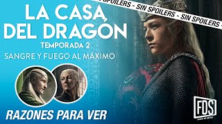 LA CASA DEL DRAGÓN, Temporada 2 | CRÍTICA SIN SPOILERS, en Max