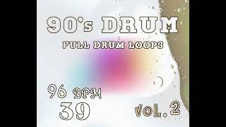 [FREE] 90's OLD SCHOOL Drum Packs 96 BPM 39 [Full Drum Loops ] | Royalty Free Music Loops & Samples