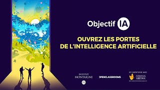 Lancement d'Objectif IA : ouvrez les portes de l'intelligence artificielle